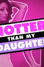 Watch Hotter Than My Daughter Freemovieswatch